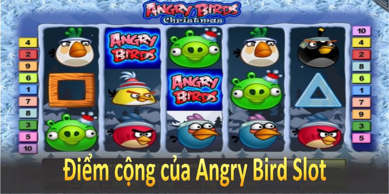 Điểm cộng giúp Angry birds slot chinh phục mọi hội viên